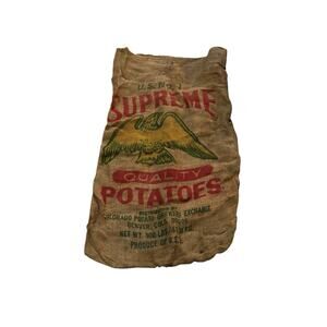 VTG Burlap Potato Sack U.S. No.1 Supreme Quality Eagle Graphic Colorado 100 lb‎